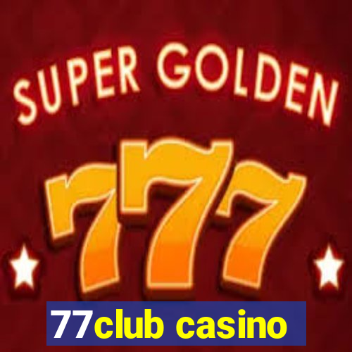 77club casino